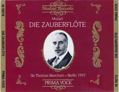 Mozart - Die Zauberflote (Beecham; Berlin Philharmonic Orchestra; Strienz, Rosvaenge, Lemnitz, Berger) [1999]