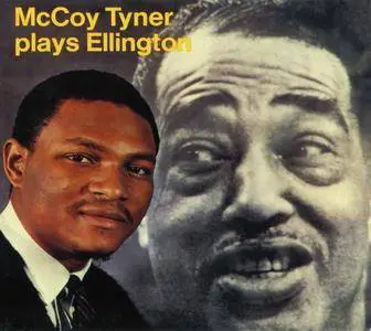 McCoy Tyner - McCoy Tyner Plays Ellington (1964) {Impulse! IMP 12162 rel 1997}