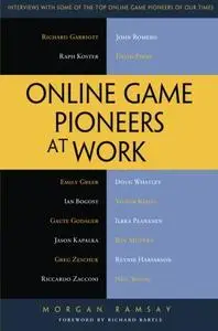 Online Game Pioneers at Work