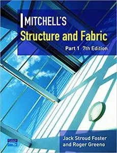 Mitchell's Structure & Fabric Part 1 (Repost)