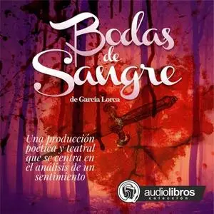 «Bodas de sangre» by Federico García Lorca