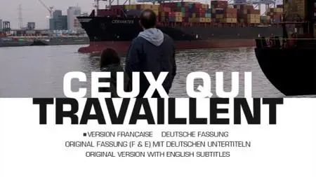 Those Who Work / Ceux qui travaillent (2018)