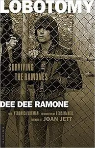 Lobotomy: Surviving the Ramones Ed 3