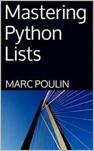 Mastering Python Lists