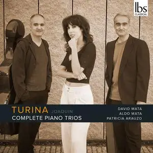 David Mata - Turina Piano Trios (Complete) (2023) [Official Digital Download 24/192]