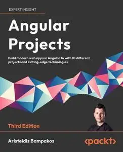 Angular Projects - Third Edition (Early Access)