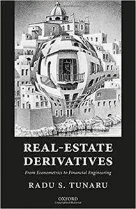 Real-Estate Derivatives: From Econometrics to Financial Engineering