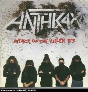 ANTHRAX "Attack of the killer B's" (1991) EAC-APE