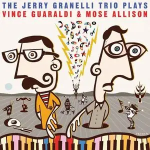 The Jerry Granelli Trio – Plays Vince Guaraldi & Mose Allison (2020)