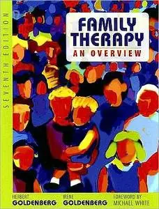 Family Therapy: An Overview, 7th Edition