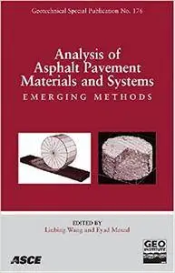 Analysis of Asphalt Pavement Materials and Systems: Engineering Methods