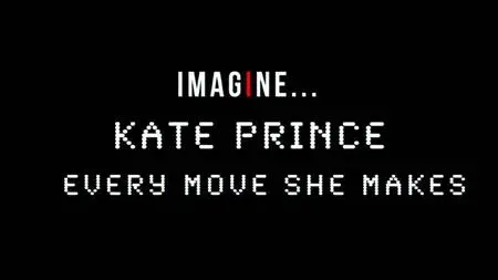 BBC Imagine - Kate Prince: Every Move She Makes (2020)