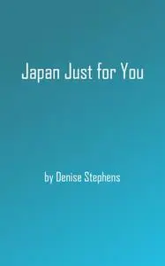 Japan Just for You