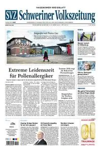 Schweriner Volkszeitung Hagenower Kreisblatt - 02. März 2019