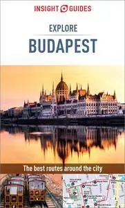 Insight Guides Explore Budapest (Insight Explore Guides)