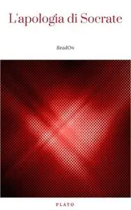 «L'apologia di Socrate» by Plato