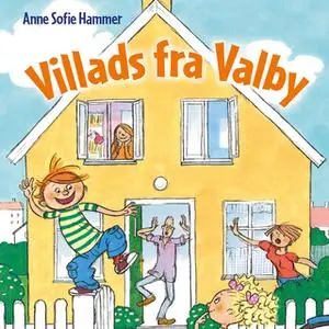 «Villads fra Valby» by Anne Sofie Hammer