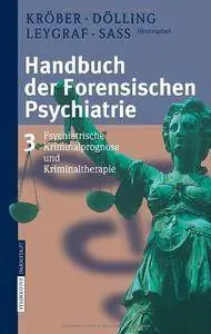 Handbuch der forensischen Psychiatrie: Band 3 [Repost]