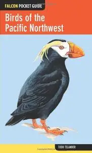 Falcon Pocket Guide: Birds of the Pacific Northwest