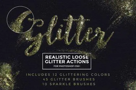 CreativeMarket - Loose Glitter Photoshop Actions