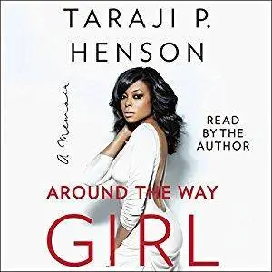 Around the Way Girl: A Memoir [Audiobook]