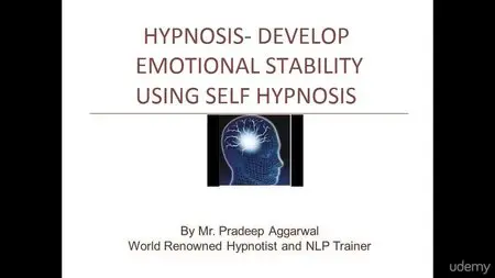 Hypnosis – Develop Emotional Stability With Self Hypnosis