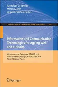 Information and Communication Technologies for Ageing Well and e-Health: 4th International Conference, ICT4AWE 2018, Fun