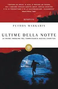 Petros Markaris - Ultime Della Notte (Repost)