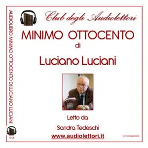 «Minimo Ottocento» by Luciano Luciani