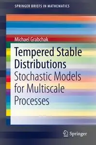 Tempered Stable Distributions: Stochastic Models for Multiscale Processes (Repost)