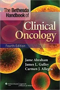 The Bethesda Handbook of Clinical Oncology 4th Edition (repost)