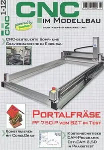 Maschinen im Modellbau Sonderheft CNC im Modellbau No 01 2012