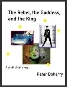 «The Rebel, the Goddess, and the King» by Peter Doherty