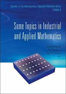 Some Topics in Industrial and Applied Mathematics (repost)