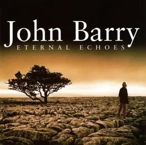 John Barry - Eternal Echoes