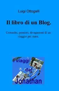 Il libro di un Blog.