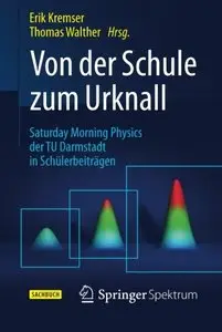 Von der Schule zum Urknall