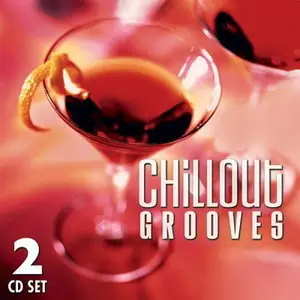 VA - Chillout Grooves Vol One (2009)