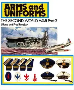 Arms and Uniforms: The Second World War (3)