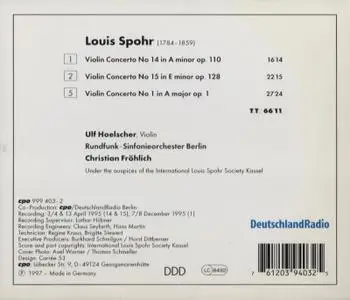 Ulf Hoelscher - Spohr: Violin Concertos Nos. 1, 14 & 15 (1997)