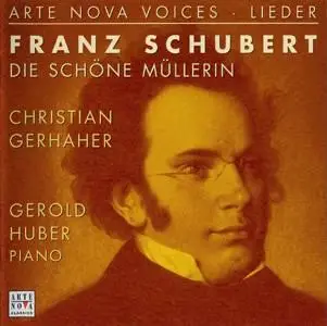 Franz Schubert - Die schöne Müllerin - Christian Gerhaher
