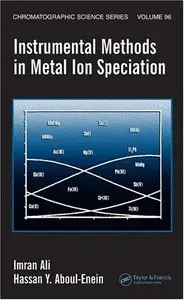 Instrumental Methods in Metal Ion Speciation (repost)