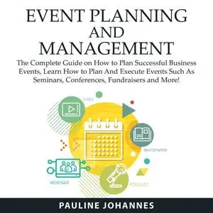 «Event Planning and Management» by Pauline Johannes