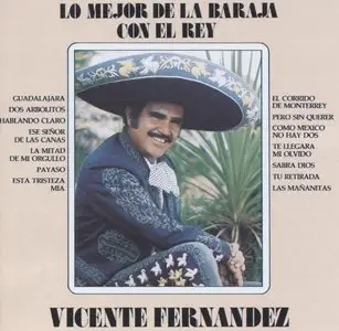 Vicente Fernandez - Lo Mejor De La Baraja  (1988)