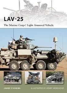 LAV-25: The Marine Corps’ Light Armored Vehicle (New Vanguard 185)