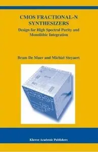 CMOS Fractional-N Synthesizers: Design for High Spectral Purity and Monolithic Integration [Repost]