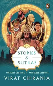 Stories and Sutras: Timeless Legends. Priceless Lessons.