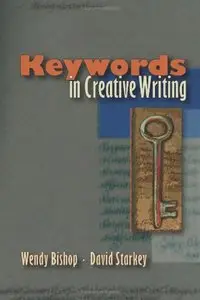 Keywords in Creative Writing (Repost)