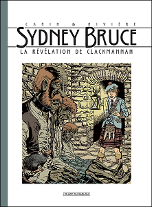 Sydney Bruce - Tome 2 - La Révélation de Clackmannan