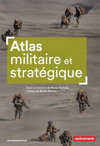 Collectif, "Atlas militaire et stratégique"